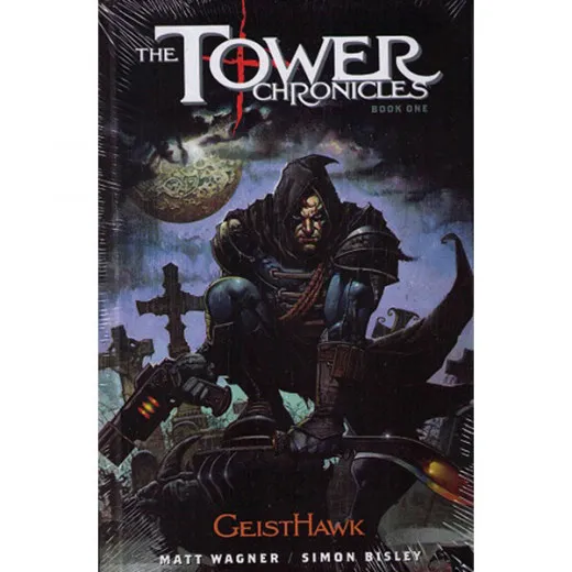 Tower Chronicles Hc 001 - Geisthawk