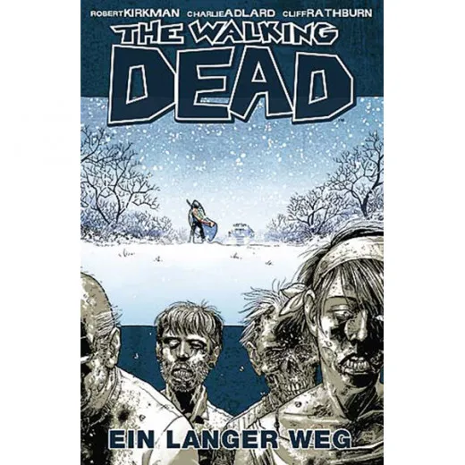 Walking Dead 002 - Ein Langer Weg