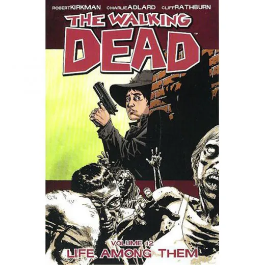 The Walking Dead Tpb 012 - Life Among Them