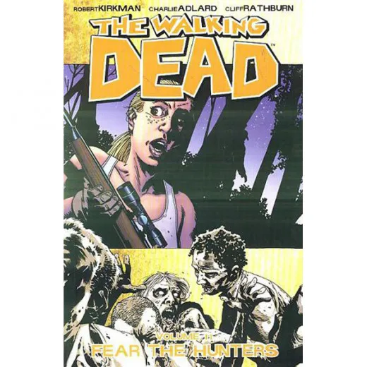 The Walking Dead Tpb 011 - Fear The Hunters