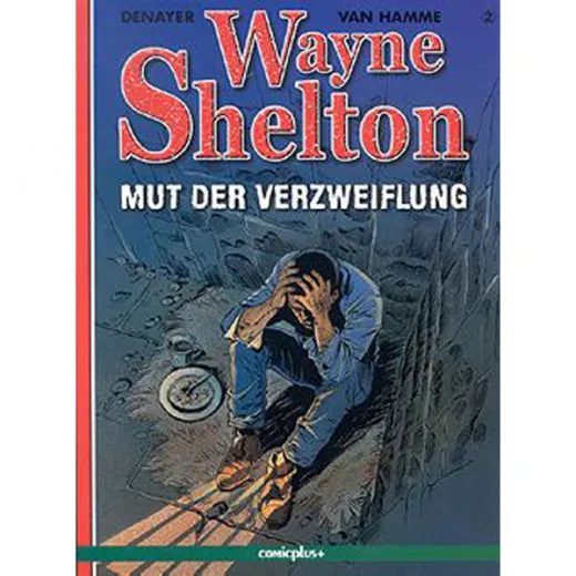 Wayne Shelton 002 - Mut Der Verzweiflung