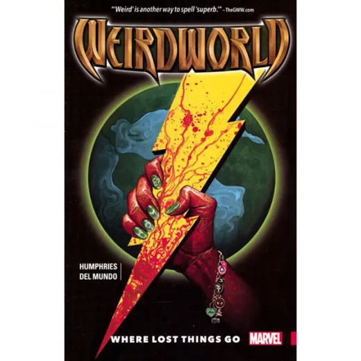 Weirdworld Tp 001 - Where Lost Things Go