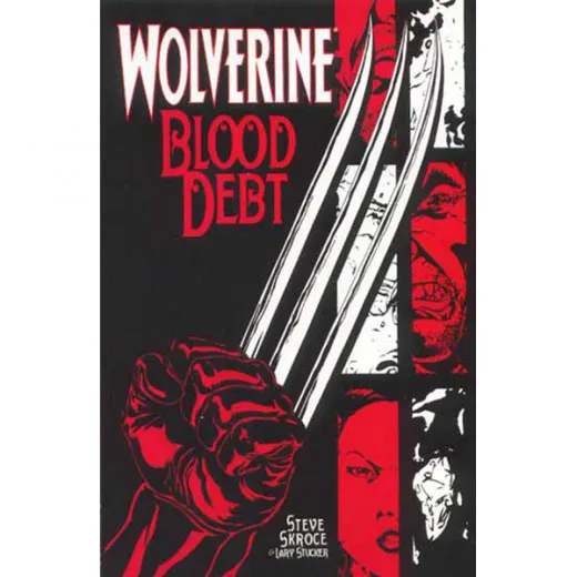 Wolverine Tpb - Blood Dept