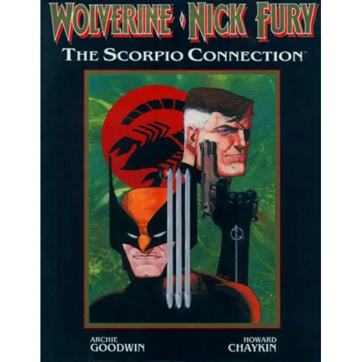 Wolverine Nick Fury Hc - The Scorpio Connection