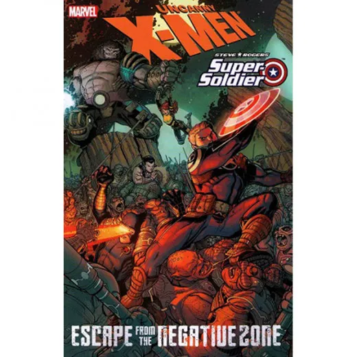 X-men / Steve Rogers Tpb - Escape From The Negative Zone