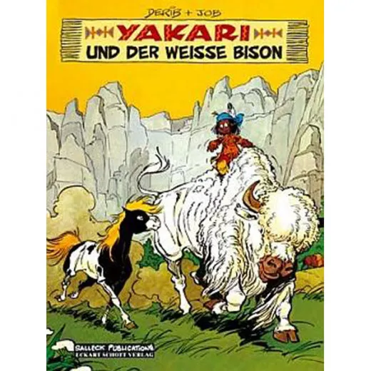 Yakari Hc 002 - Yakari Und Der Weisse Bison