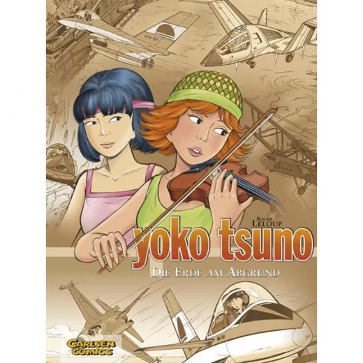 Yoko Tsuno Sammelband 008 - Die Erde Am Abgrund