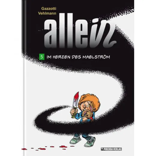 Allein 005 - Im Herzen Des Maelstrm