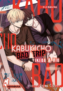 Kabukicho Bad Trip – Ikeda & Rio