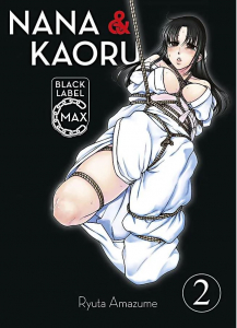 Nana & Kaoru Black Label Max 002