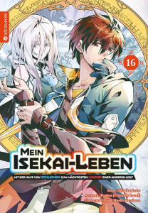 Mein Isekai-leben 016 - Mit Hilfe Von Schleim Zum Mchtigsten Magier Einer Anderen Welt