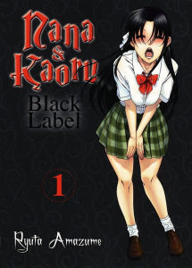 Nana & Kaoru Black Label 001