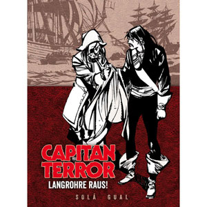 Capitan Terror Gesamtausgabe 005 - Langrohre Raus!