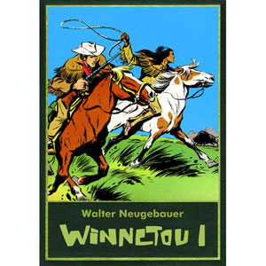 Walter Neugebauer: Winnetou Gesamtausgabe 001