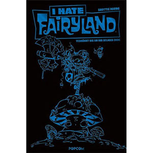 I Hate Fairyland 001 - Verrckt Bis An Ihr Seliges Ende (blue Limited Edition)