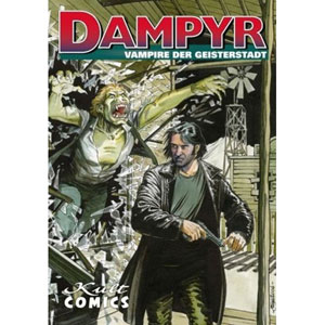 Dampyr 028 - Vampire Der Geisterstadt