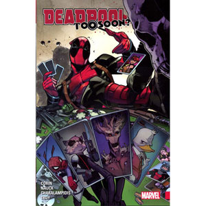 Deadpool Classic Tpb - Too Soon