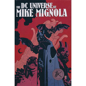 Dc Universe By Mike Mignola Hc