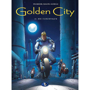 Golden City 011 - Die Flchtigen