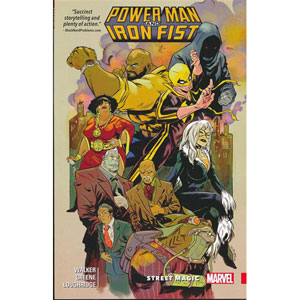 Power Man And Iron Fist Tpb 003 - Street Magic