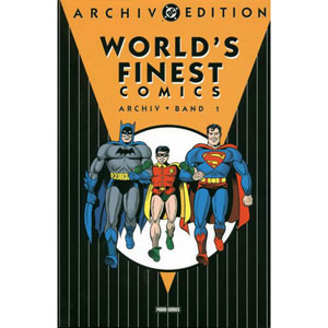 Dc Archiv Edition 010 - (world`s Finest Band 1)