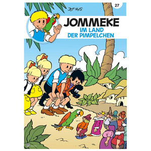 Jommeke 027 - Im Land Der Pimpelchen