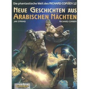 Die Phantastische Welt Des Richard Corben Hc 012 - Neue Geschichten Aus Arabischen Nchten