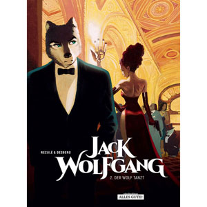 Jack Wolfgang 002 - Der Wolf Tanzt