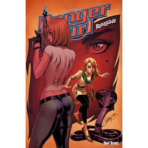 Danger Girl 005 - Renegade