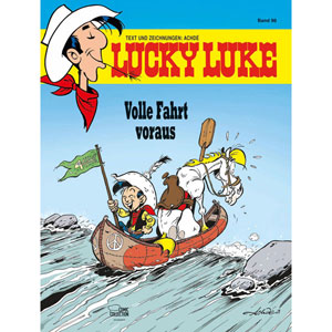 Lucky Luke 098 - Volle Fahrt Vorraus