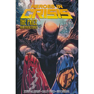 Heroes In Crisis The Price And Other Tales Hc