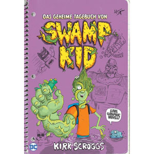 Geheime Tagebuch Von Swamp Kid