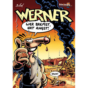 Werner 008 - Wer Bremst Hat Angst