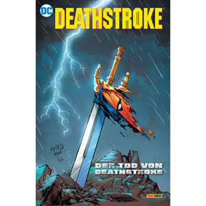 Deathstroke - Der Tod Von Deathstroke