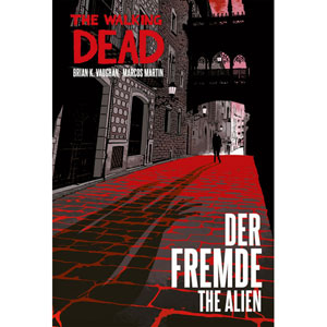 Walking Dead - Der Fremde/the Alien