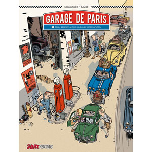 Garage De Paris 001 - Zehn Beliebte Autos Und Ihre Geschichten