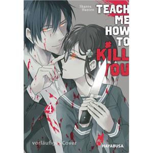 Teach Me How To Kill You 004