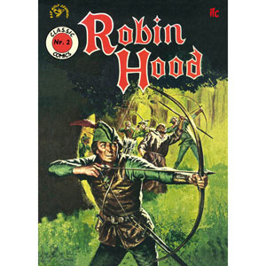 Classic Comics Heft 002 - Robin Hood