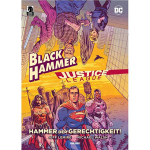 Black Hammer Justice League - Hammer Der Gerechtigkeit