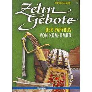 Zehn Gebote 009 - Der Papyrus Von Kom-ombo