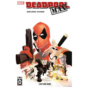 Deadpool Max Sc 001 - Lust Und Hiebe