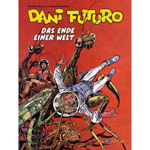 Dani Futuro 006 - Das Ende Einer Welt