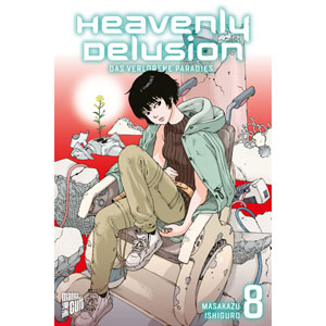 Heavenly Delusion 008 - Das Verlorene Paradies