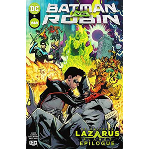 Batman Vs Robin - Lazarus Planet 2