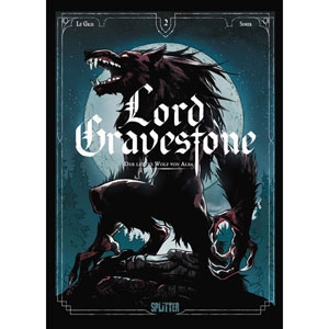 Lord Gravestone 002 - Der Letzte Wolf Von Alba