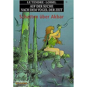Auf Der Suche Nach Dem Vogel Der Zeit Sc 001 - Schatten ber Akbar (1. Auflage)