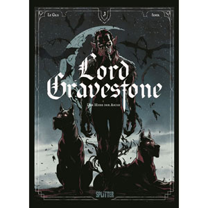 Lord Gravestone 003 - Der Herr Der Asche