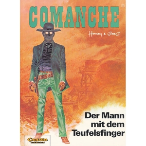 Comanche 007 - Der Mann Mit Dem Teufelsfinger