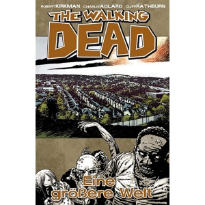 Walking Dead 016 - Eine Grere Welt