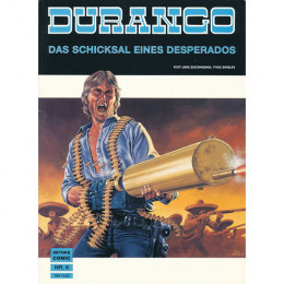 Durango 006 - Das Schicksal Eines Desperados